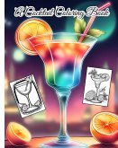 A Cocktail Coloring Book