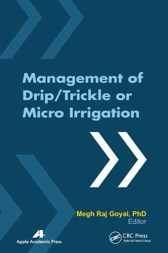 Management of Drip/Trickle or Micro Irrigation - Goyal, Megh R