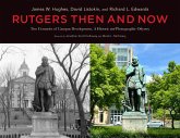 Rutgers Then and Now