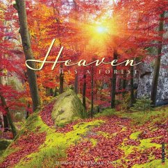 Heaven Has a Forest 2025 12 X 12 Wall Calendar - Willow Creek Press