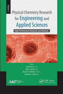 Physical Chemistry Research for Engineering and Applied Sciences, Volume Three