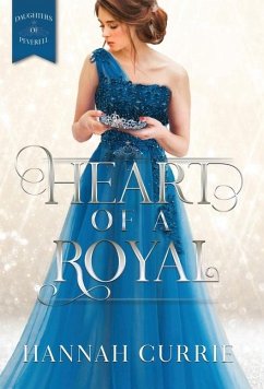 Heart of a Royal (Special Edition) - Currie, Hannah