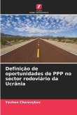 Definição de oportunidades de PPP no sector rodoviário da Ucrânia