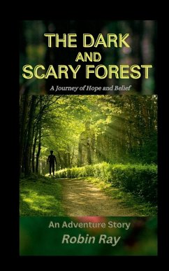The Dark and Scary Forest - Ray, Robin