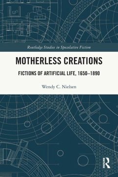 Motherless Creations - Nielsen, Wendy C