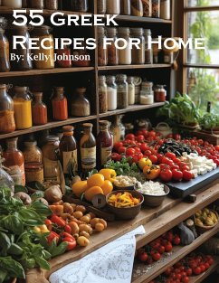 55 Greek Recipes for Home - Johnson, Kelly