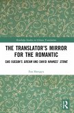 The Translator's Mirror for the Romantic