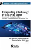 Incorporating AI Technology in the Service Sector