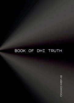 Book Of Dhi Truth - Dhiyogi, Abhi