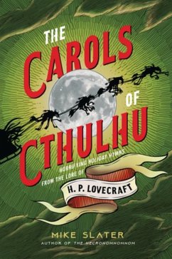 The Carols of Cthulhu - Slater, Mike