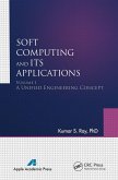 Soft Computing and Its Applications, Volume I