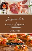 La esencia de la cocina italiana - entrantes