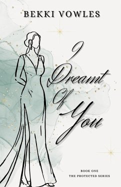 I Dreamt Of You - Vowles, Bekki