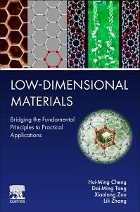 Low-Dimensional Materials - Cheng, Hui-Ming; Tang, Dai-Ming; Zou, Xiaolong; Zhang, Lili