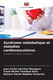 Syndrome métabolique et maladies cardiovasculaires