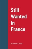 STILL WANTED IN FRANCE