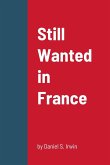 Still Wanted in France