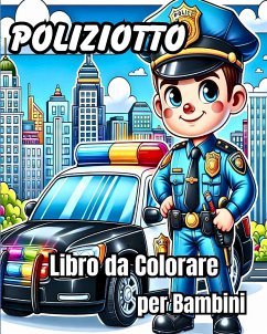 Libro da Colorare per Bambini del Poliziotto - Caleb, Sophia