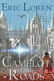 Camelot of the Roads