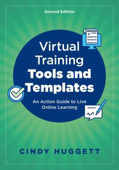 Virtual Training Tools and Templates - Huggett, Cindy