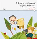 El deporte es divertido. ¡Elige tu preferido!