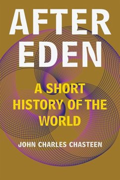 After Eden - Chasteen, John Charles