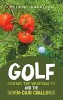 Golf among the Vegetables and the... - Bild 1