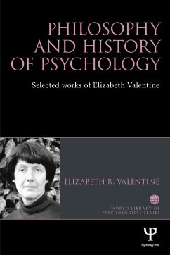 Philosophy and History of Psychology - Valentine, Elizabeth R