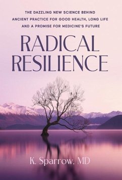 Radical Resilience - Sparrow, K.