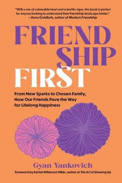 Friendship First - Yankovich, Gyan