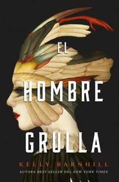 El Hombre Grulla - Barnhill, Kelly