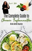 The Complete Guide to Chronic Inflammation