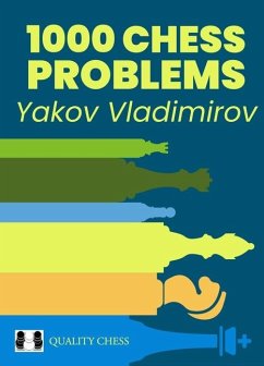 1000 Chess Problems - Vladimirov, Yakov