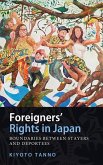 Foreigners' Rights in Japan Foreigners' Rights in Japan
