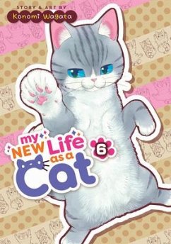 My New Life as a Cat Vol. 6 - Wagata, Konomi