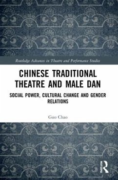 Chinese Traditional Theatre and Male Dan - Chao, Guo