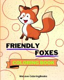 Friendly Foxes Coloring Book