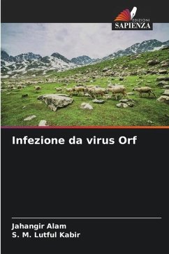 Infezione da virus Orf - Alam, Jahangir;Kabir, S. M. Lutful