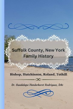 Suffolk County New York Family History - Vanderhorst Rodriguez, Guadalupe
