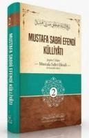 Mustafa Sabri Efendi Külliyati 2. Cilt - Mustafa Sabri Efendi, Seyhülislam