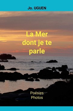 La Mer dont je te parle - Uguen, Jo