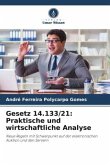 Gesetz 14.133/21: Praktische und wirtschaftliche Analyse