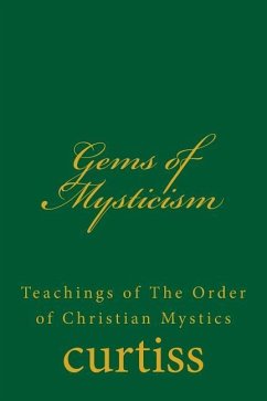 Gems of Mysticism - Curtiss, Frank Homer; Curtiss, Harriette Augusta