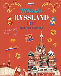 Utforska Ryssland - Kulturell målarbok - Kreativ design av ryska symboler - Editions, Zenart