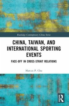 China, Taiwan, and International Sporting Events - Chu, Marcus P