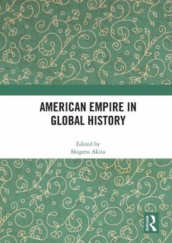 American Empire in Global History