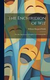 The Enchiridion of Wit