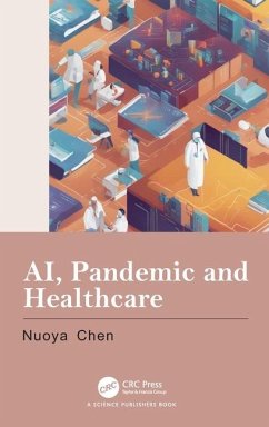 AI, Pandemic and Healthcare - Chen, Nuoya