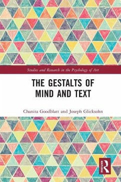The Gestalts of Mind and Text - Goodblatt, Chanita; Glicksohn, Joseph