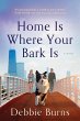 Home Is Where Your Bark Is - Bild 1